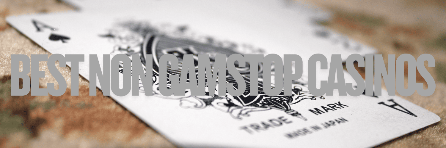 Discover the Best Non GamStop Casinos in the UK Discover the Best Non GamStop Casinos in the UK